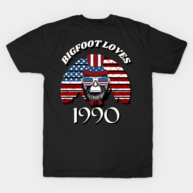 Bigfoot loves America and People born in 1990 by Scovel Design Shop